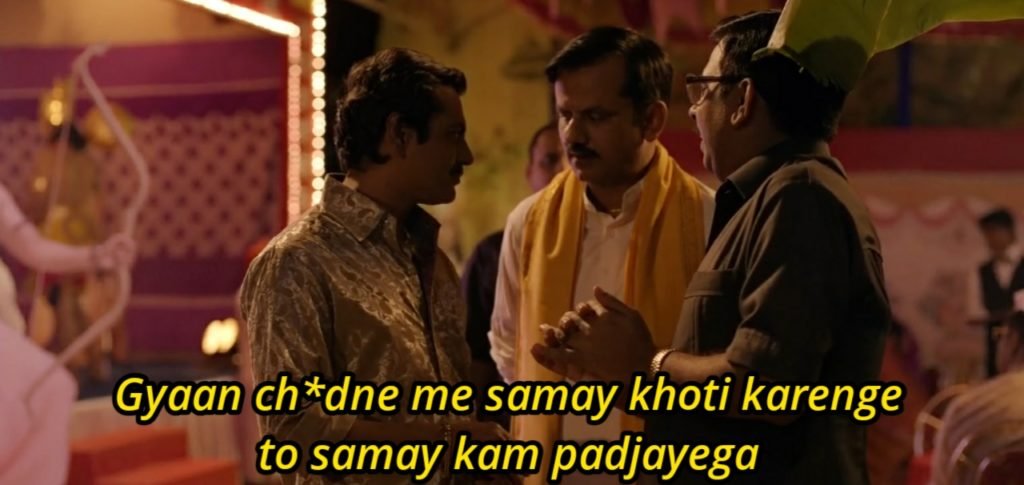 Gyaan chodne me samay khoti karenge to smay kam padh jayega gaitonde meme template of sacred games