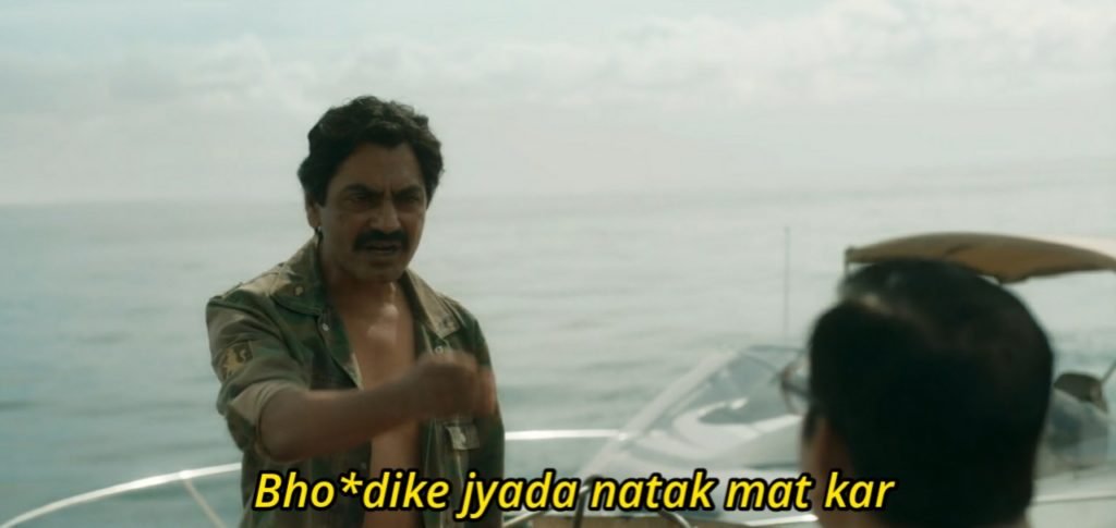 nawazuddin Jyada Natak Mat Kar sacred games 2 meme template