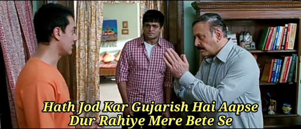 hath jod ke gujarish hai aapse dur rahiye mere bete se farhan father - 3 Idiots Meme Template