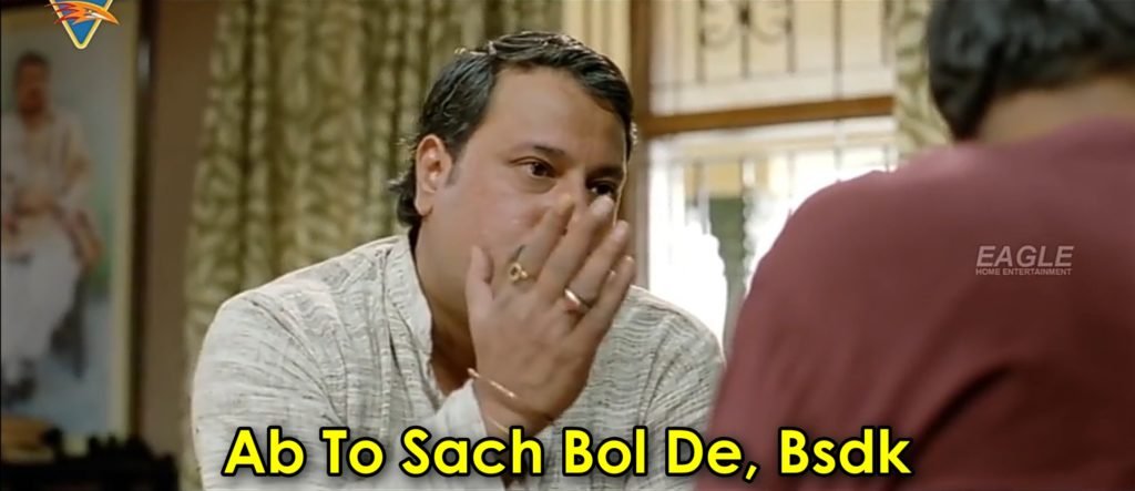 ab to sach bol de bsdk meme templates - ramadhir singh meme templates - Gangs of Wasseypur meme templates