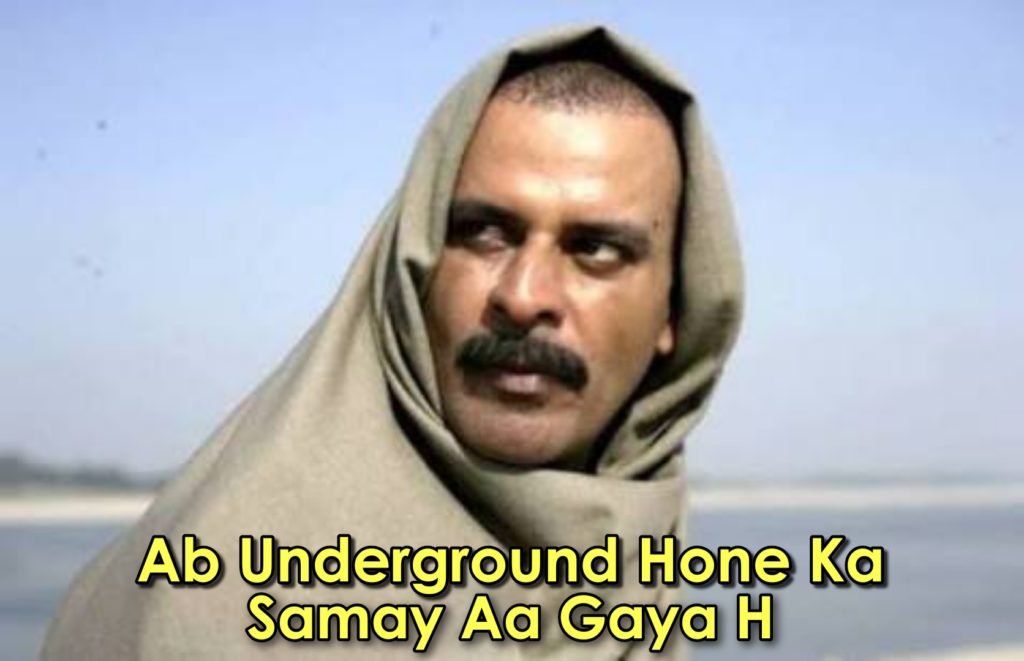 Ab underground hone ka samay aa gaya hai -gangs of wasseypur meme template-Sardar khan meme templates