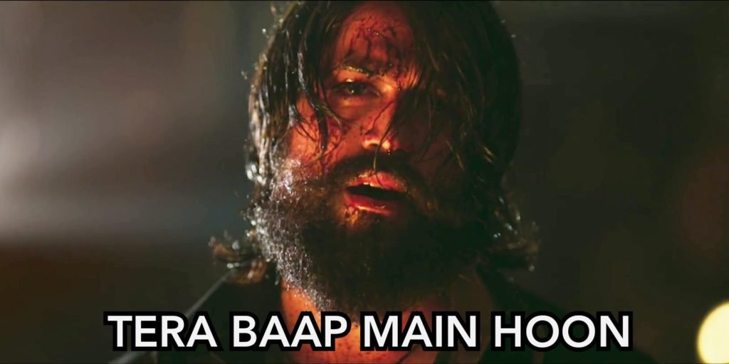 Tera Baap Mai Hu - KGF Meme Templates