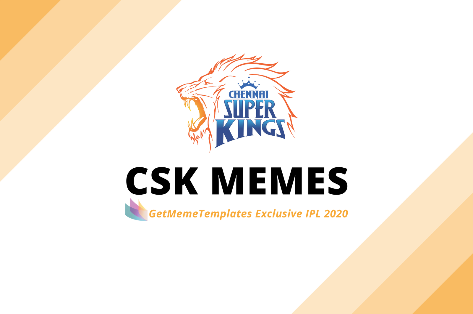 7+ Most Funny Memes on Chennai Super Kings - CSK Memes - IPL2020