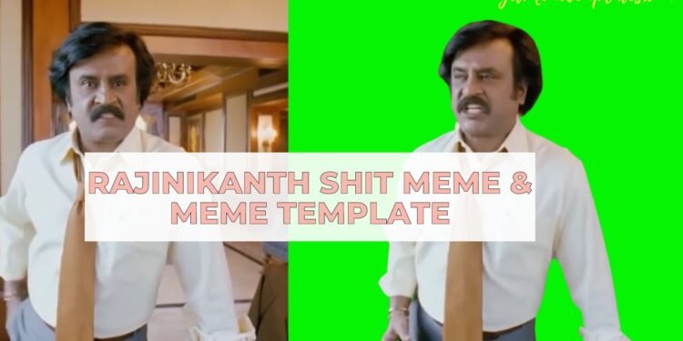 Rajinikanth Shit Meme