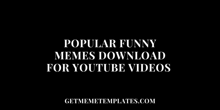 memes download