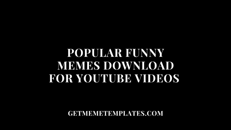 memes download